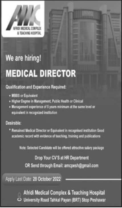 Afridi Medical Complex & Teaching Hospital Jobs October 2022